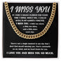 I Miss You - Single Flower - Cuban Link Chain