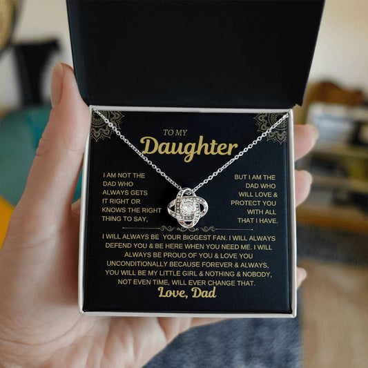To My Daughter-I WILL ALWAYS BE YOR BIGGEST FAN- LOVE KNOT NECKLACE