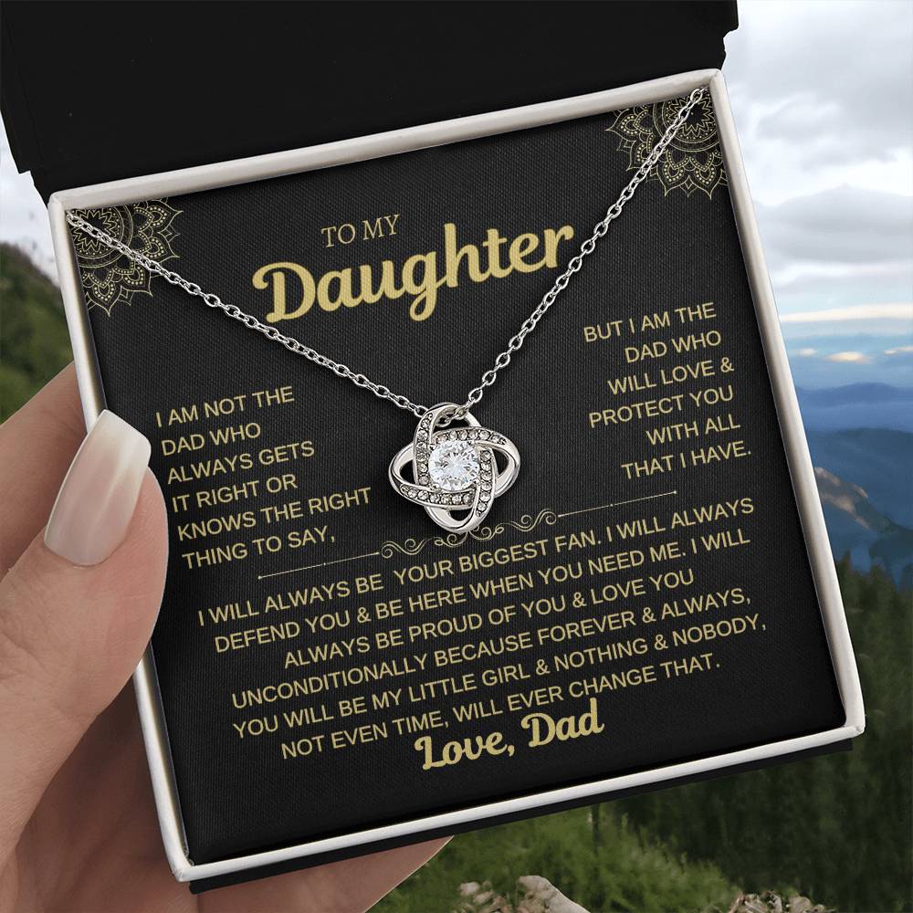 To My Daughter-I WILL ALWAYS BE YOR BIGGEST FAN- LOVE KNOT NECKLACE