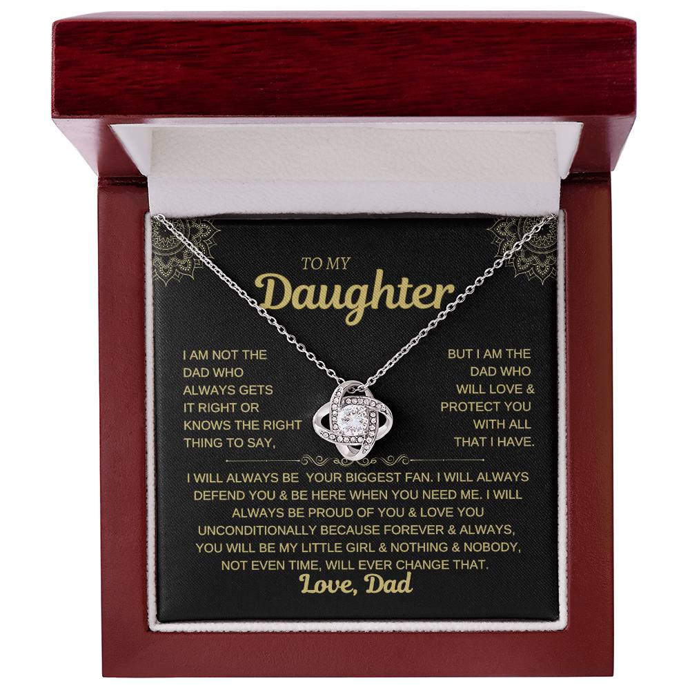 To My Daughter-I WILL ALWAYS BE YOR BIGGEST FAN- LOVE KNOT NECKLACE