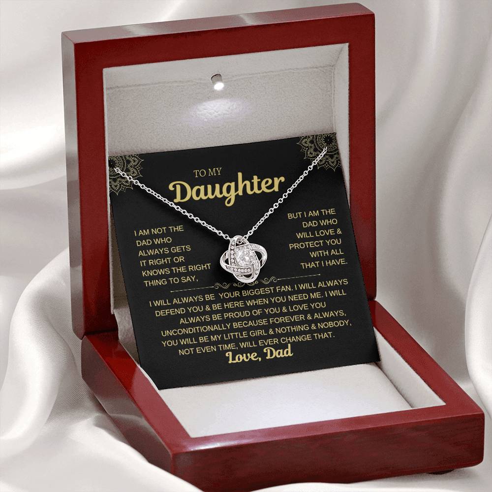 To My Daughter-I WILL ALWAYS BE YOR BIGGEST FAN- LOVE KNOT NECKLACE