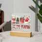 'Tis the Season - Christmas - Acrylic plaque/ LED