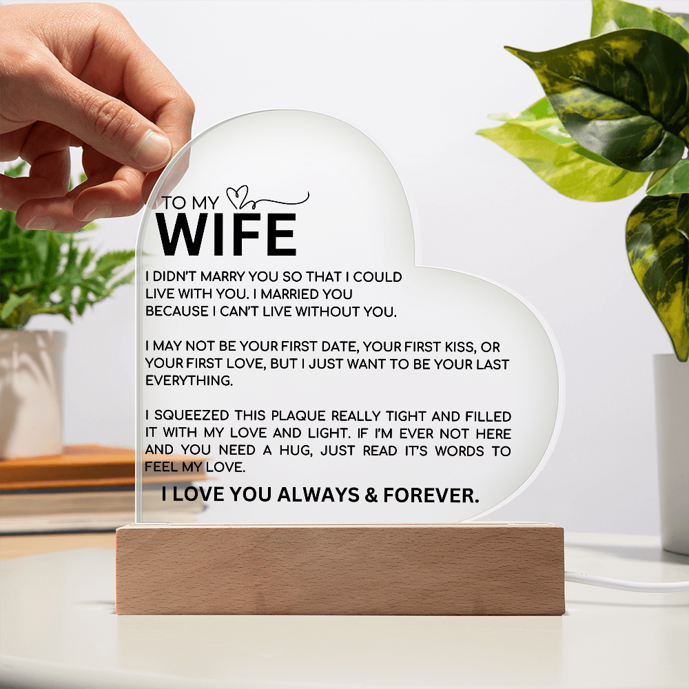 To My Wife Heart Plaque