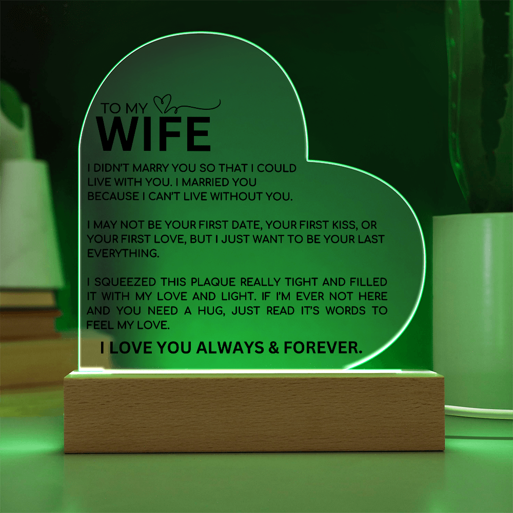To My Wife Heart Plaque