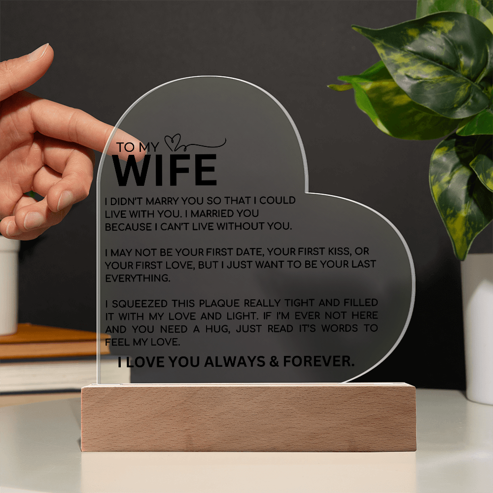 To My Wife Heart Plaque