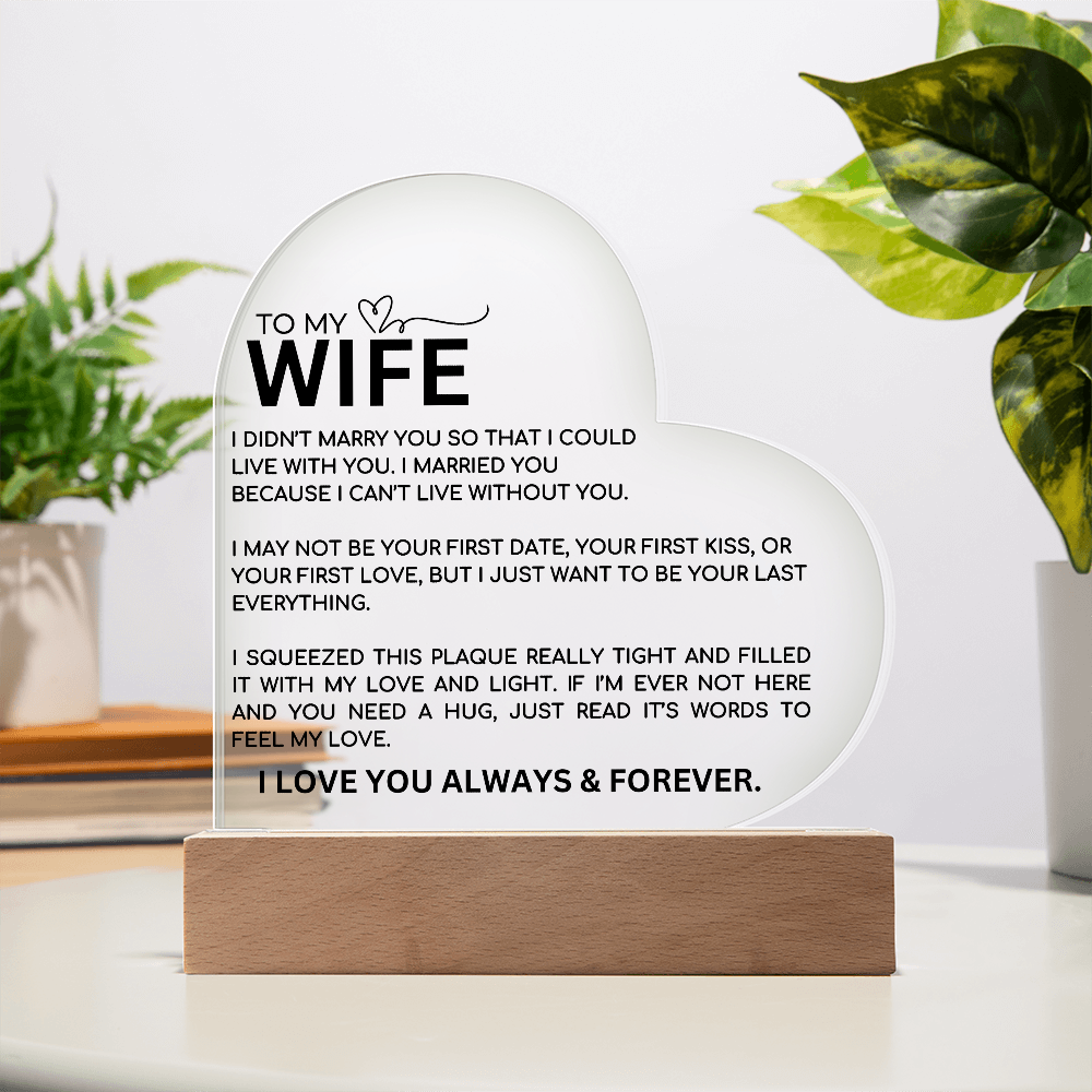 To My Wife Heart Plaque