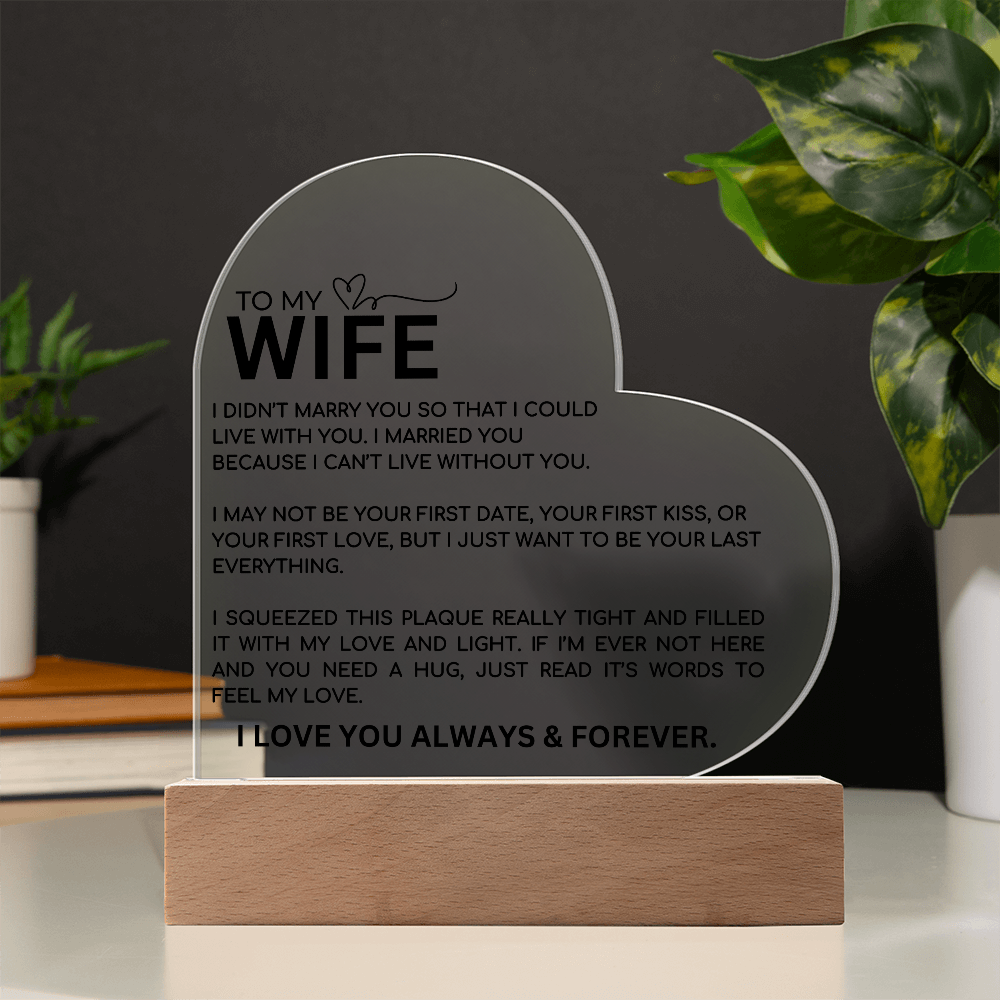To My Wife Heart Plaque