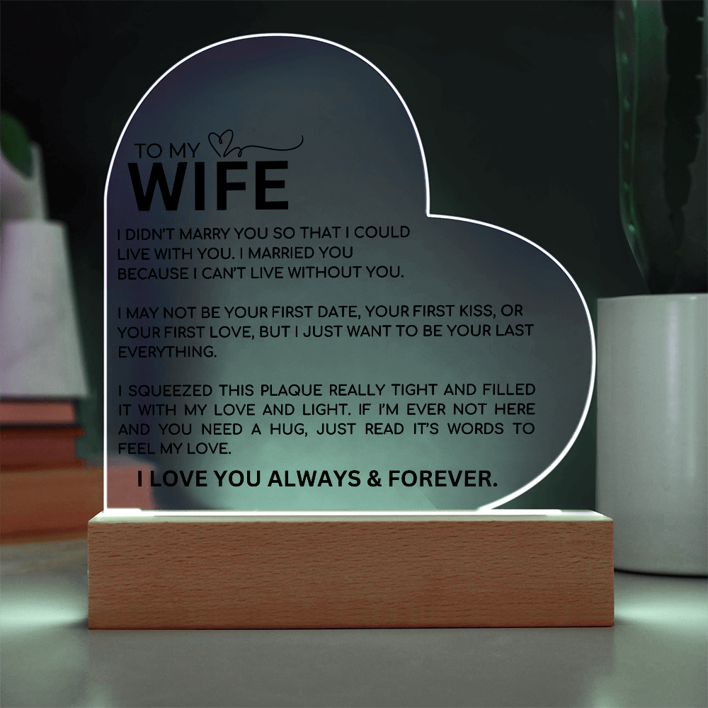 To My Wife Heart Plaque