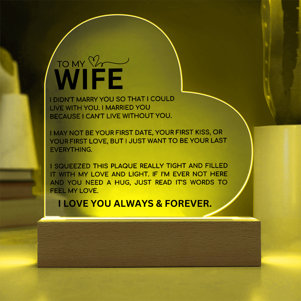To My Wife Heart Plaque