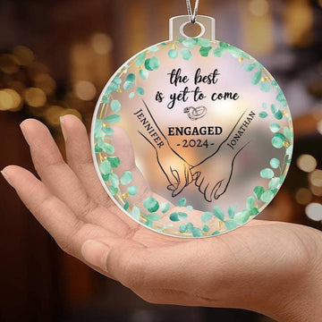 The Best is Yet to Come| Personalized Acrylic Ornament