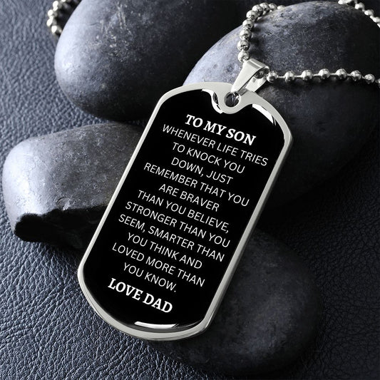 To My Son - Dog Tag