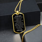 To My Son - Dog Tag