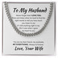 To My Husband - Cuban Link Chain