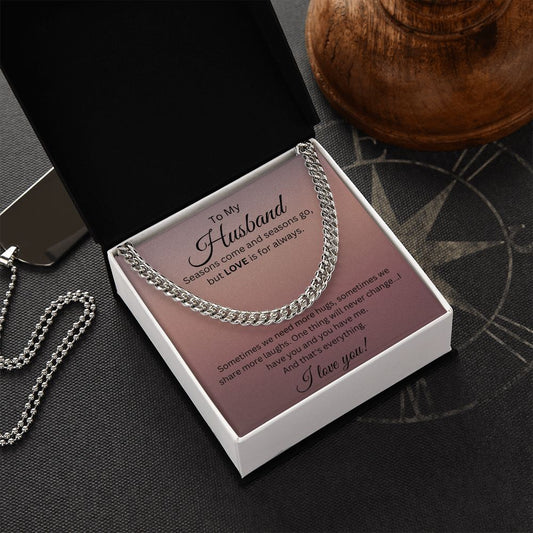 To My Husband - Cuban Link Chain