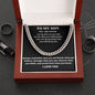 To My Son - Cuban Link Chain