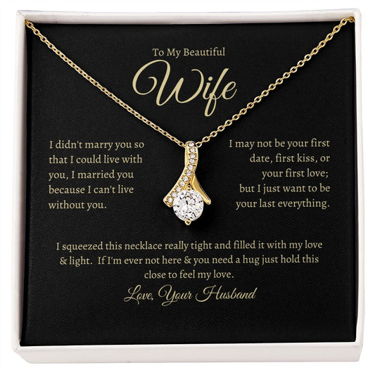 To My Wife - Alluring Beauty
