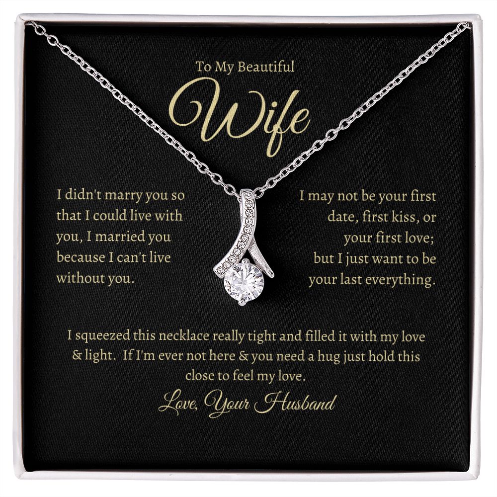 To My Wife - Alluring Beauty