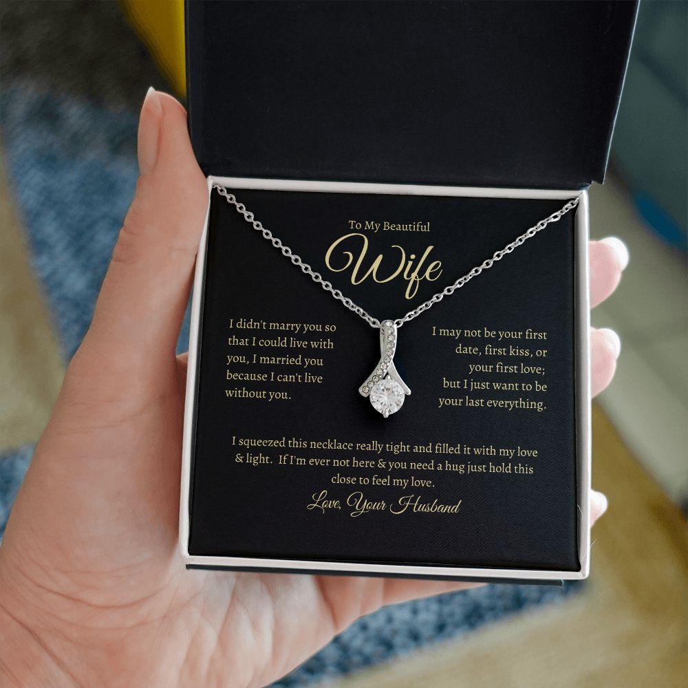 To My Wife - Alluring Beauty