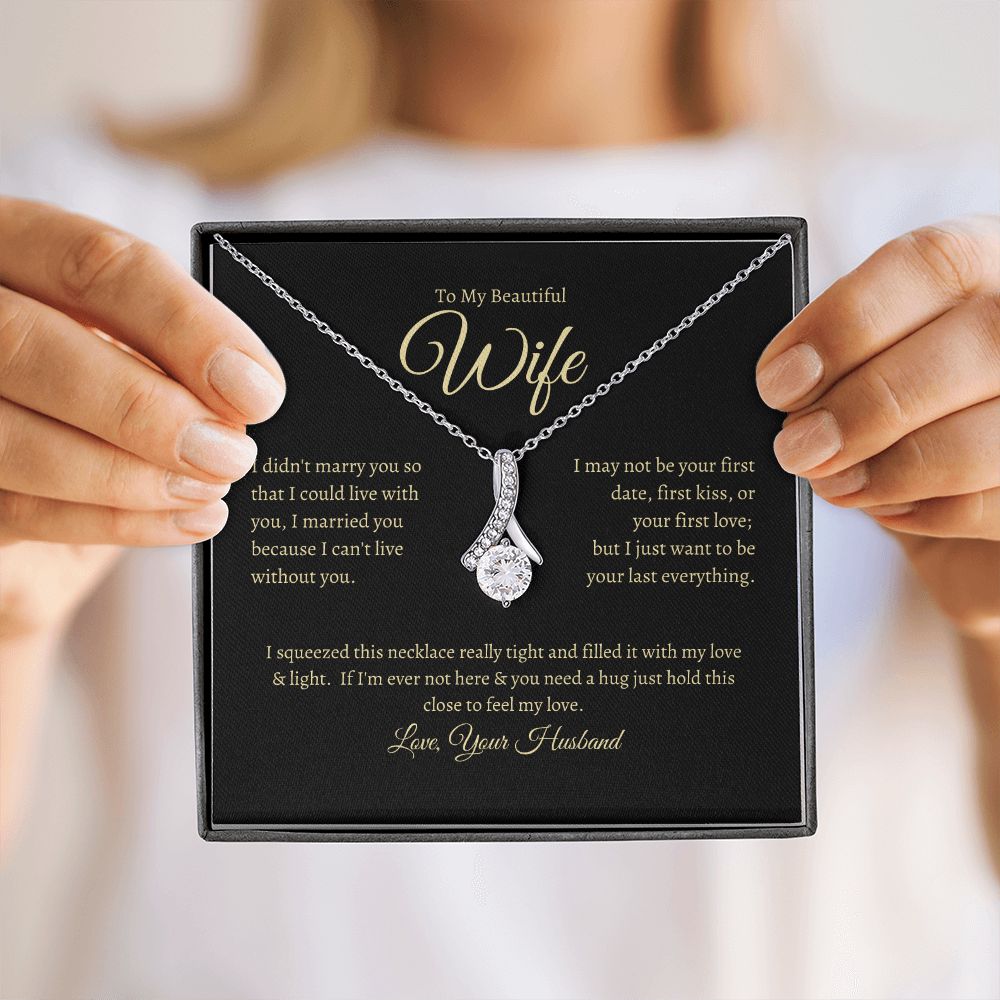 To My Wife - Alluring Beauty