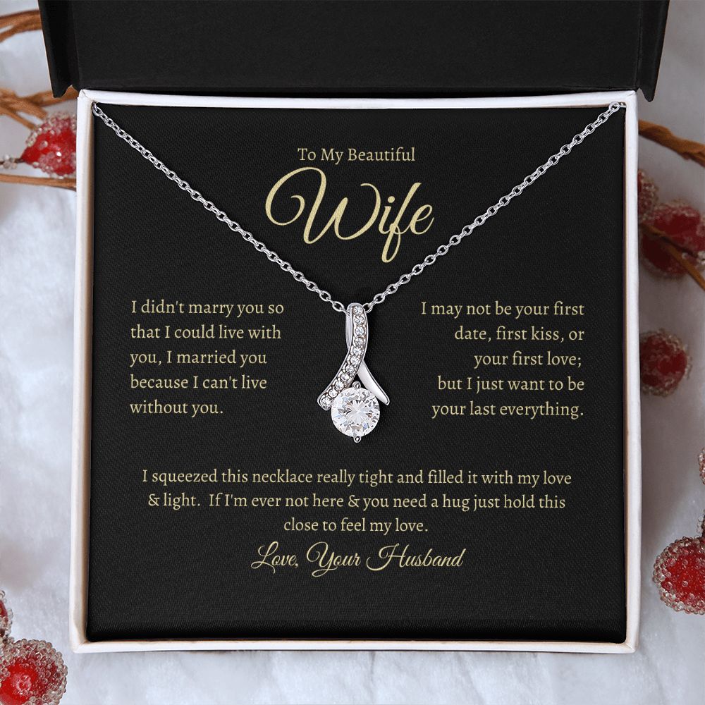 To My Wife - Alluring Beauty