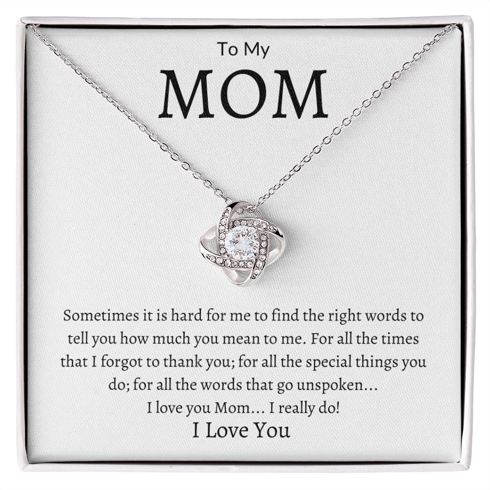 To My Mom Love Knot