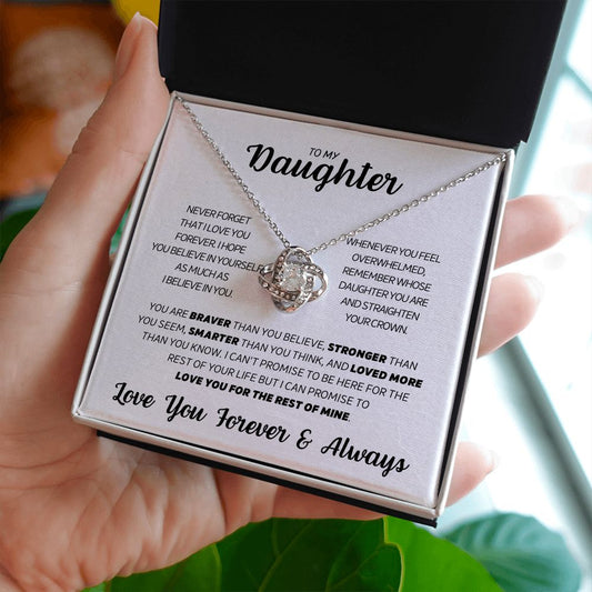 TO MY DAUGHTER FOREVER & ALWAYS - LOVE KNOT