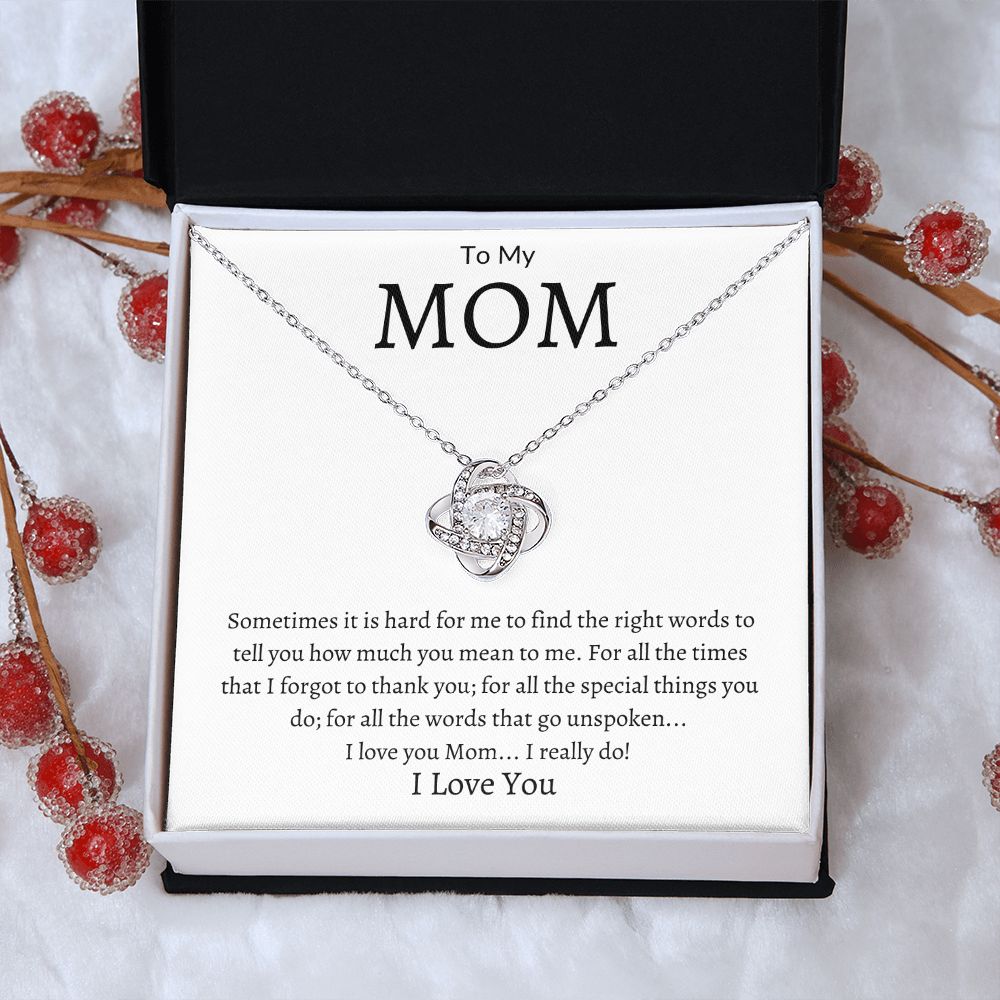 To My Mom Love Knot