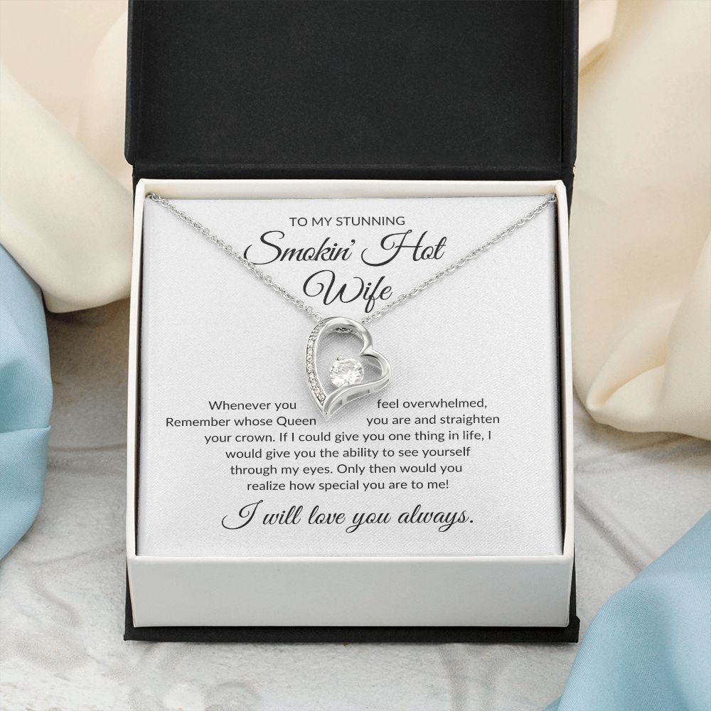 To My Stunning Smokin' Hot Wife - Forever Love