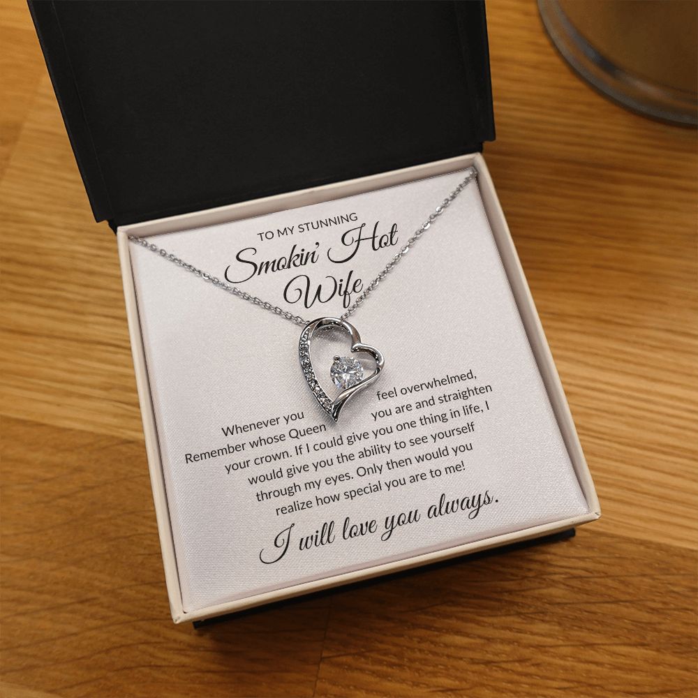 To My Stunning Smokin' Hot Wife - Forever Love