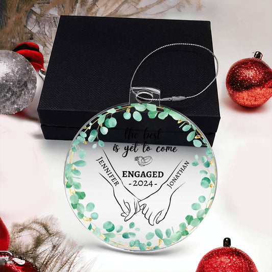 The Best is Yet to Come| Personalized Acrylic Ornament