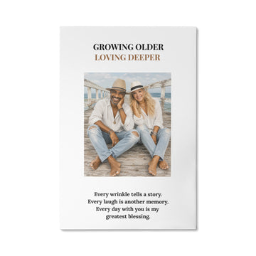 Gallery Wrapped Canvas Growing older Loving Deeper