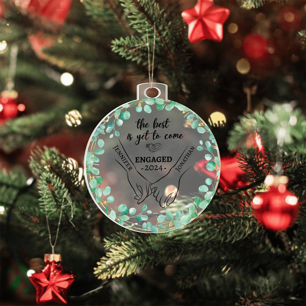 The Best is Yet to Come| Personalized Acrylic Ornament