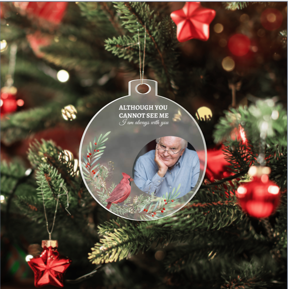 I Am Always With You - Personalized Memorial Photo Ornament