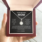 To  my Beloved MomI You are the worldI Eternal Hope Neckclace