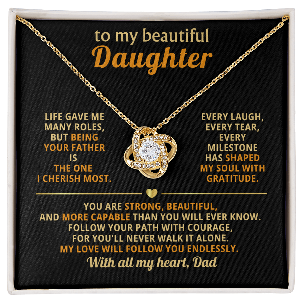 To my beautiful Daughter - Love knot necklace