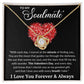 To my Valentine soulmate