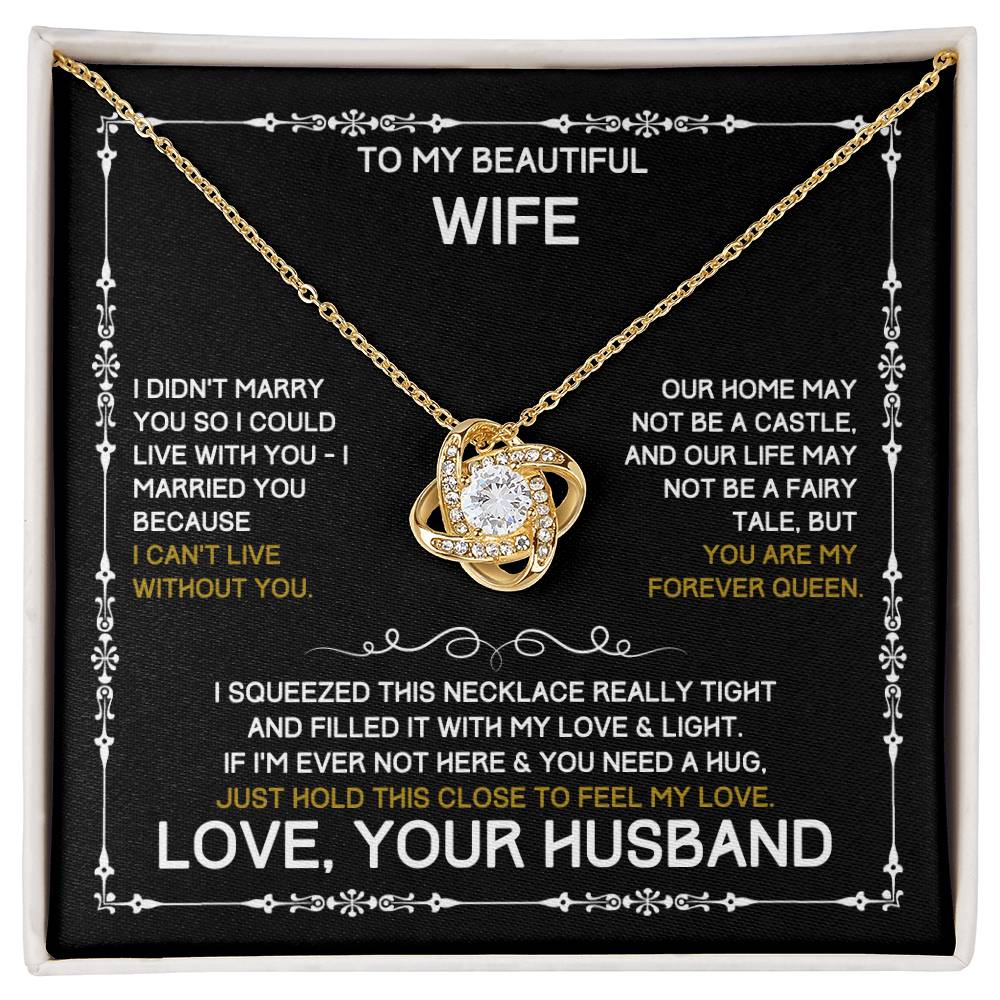 To My Beautiful Wife - Love Knot Necklace