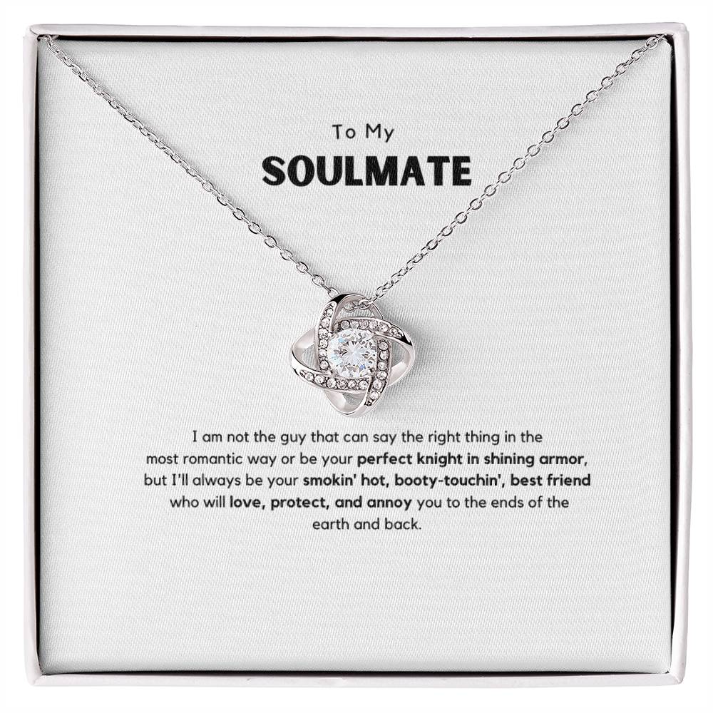 To My Soulmate /Love Knot Necklace