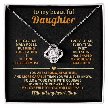 To my beautiful Daughter - Love knot necklace