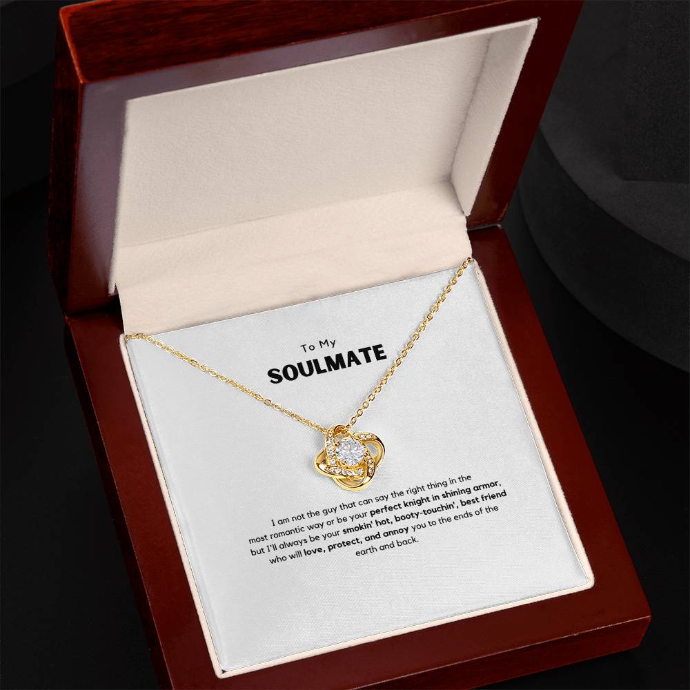 To My Soulmate /Love Knot Necklace