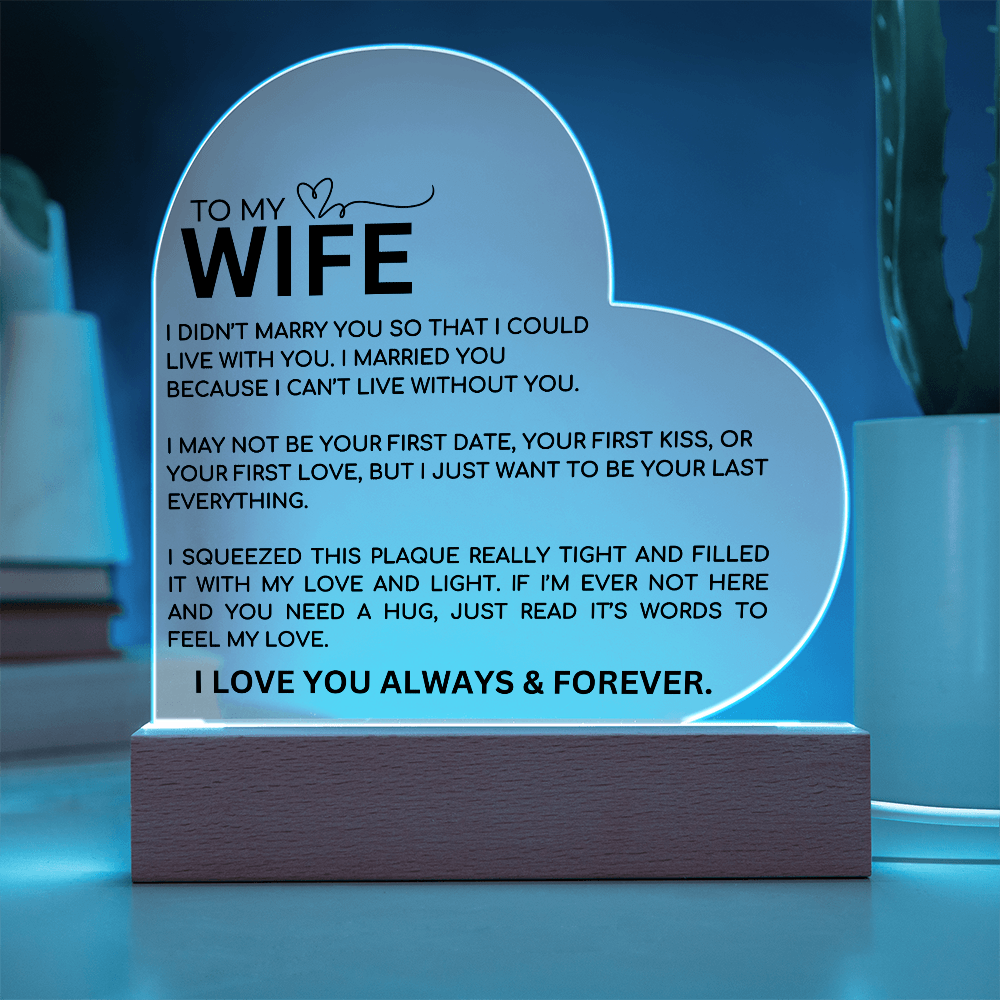 To My Wife Heart Plaque