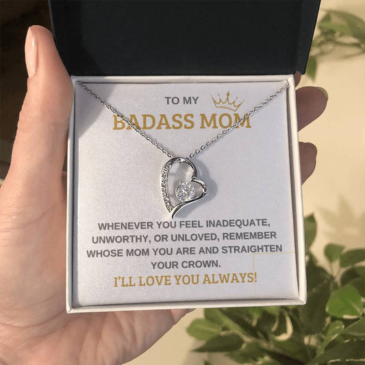 Badass Mom I Forever Love Necklace