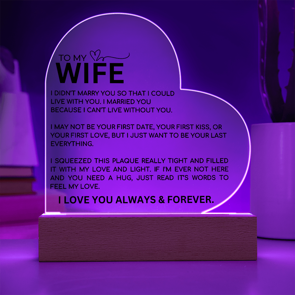 To My Wife Heart Plaque