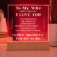 To My Wife  Square LED Acrylic Plaque