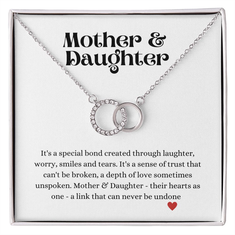 Mother & Daughter - The Perfect Pair