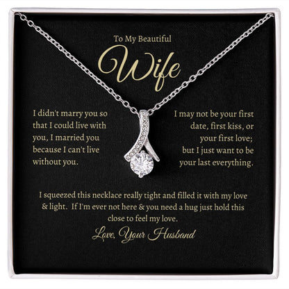 To My Wife - Alluring Beauty