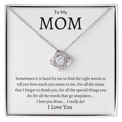 To My Mom Love Knot