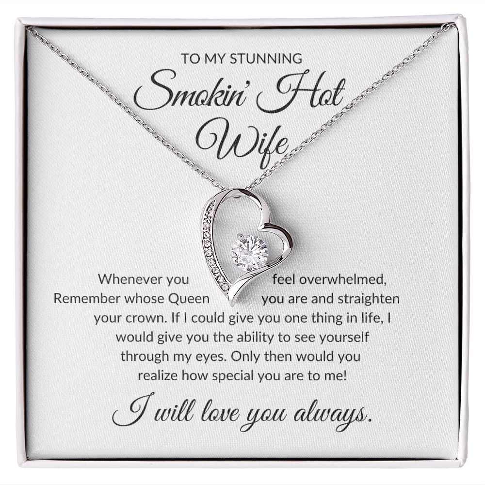 To My Stunning Smokin' Hot Wife - Forever Love