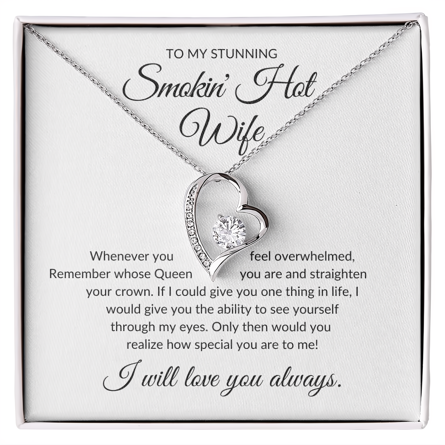To My Stunning Smokin' Hot Wife - Forever Love