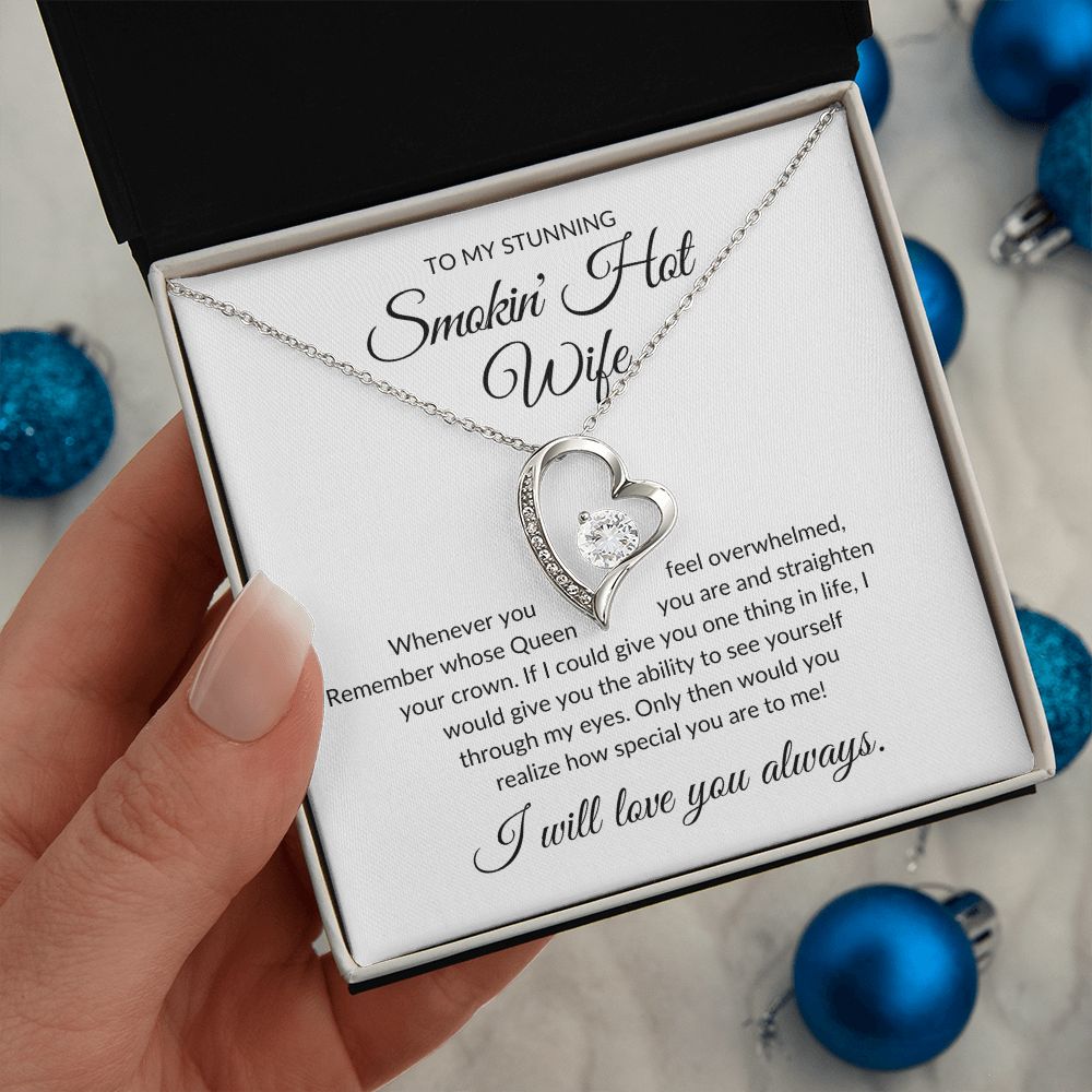 To My Stunning Smokin' Hot Wife - Forever Love